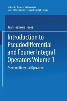 Paperback Introduction to Pseudodifferential and Fourier Integral Operators: Pseudodifferential Operators Book