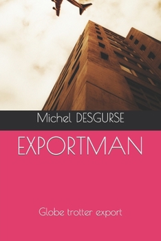 Paperback Exportman: Globe trotter export [French] Book