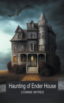 Paperback Haunting of Ender House Book