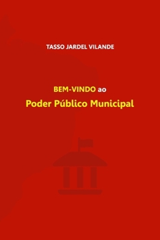 Paperback BEM-VINDO ao Poder P?blico Municipal [Portuguese] Book