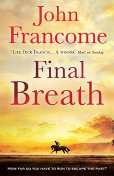 Paperback Final Breath. John Francome Book