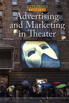 Paperback Advertising and Marketing in Theater Book