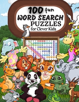 100 WORD SEARCH PUZZLES Word Search Puzzle Book ages 6-8 9-12 Word for Word Wonder Words Activity for Children 4, 5, 6, 7 and 8