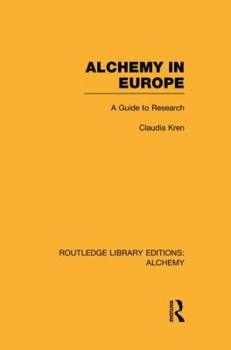 Paperback Alchemy in Europe: A Guide to Research Book