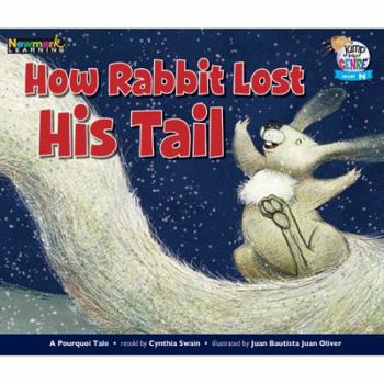 Paperback How Rabbit Lost His Tail Leveled Text Book