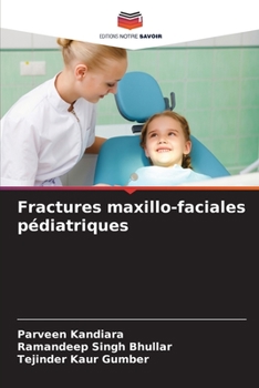 Paperback Fractures maxillo-faciales pédiatriques [French] Book