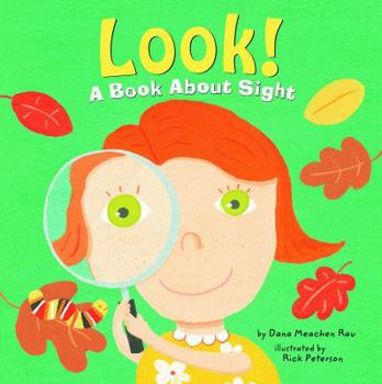 Hardcover Look!: A Book about Sight Book