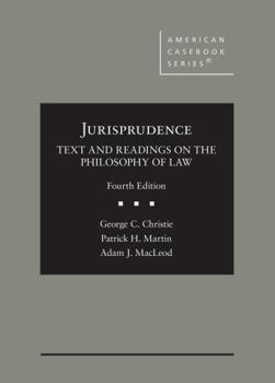 Hardcover Jurisprudence, Text and Readings on the Philosophy of Law (American Casebook Series) Book