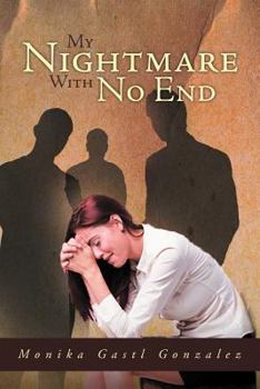 Paperback My Nightmare with No End Book