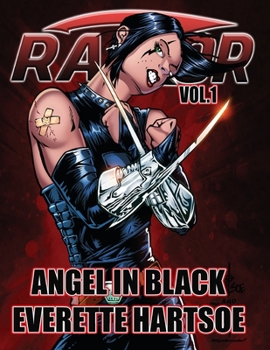 Razor: Angel in Black VOL 1 - Book #1 of the Razor (collected editions)