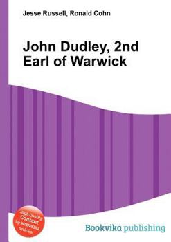 John Dudley, 2nd Earl of Warwick