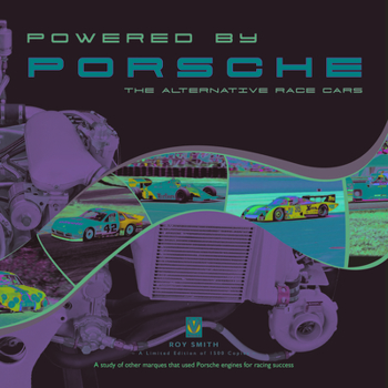 Hardcover Powered by Porsche - The Alternative Race Cars Book