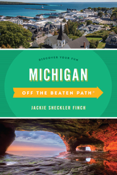 Paperback Michigan Off the Beaten Path(R): Discover Your Fun Book