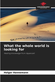 Paperback What the whole world is looking for Book