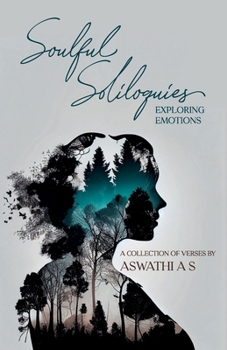 Paperback Soulful Soliloquies- Exploring Emotions Book
