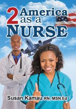 Hardcover To America as a Nurse Book