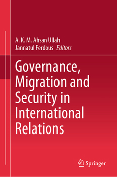 Hardcover Governance, Migration and Security in International Relations Book