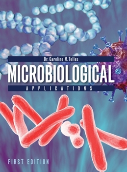 Hardcover Microbiological Applications Book