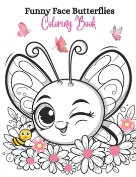 Paperback Funny Face Butterflies Coloring Book