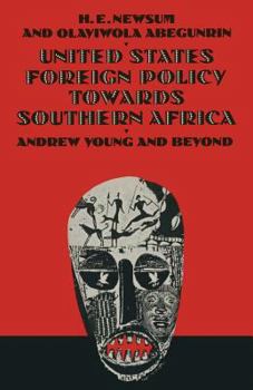 Paperback United States Foreign Policy Towards Southern Africa: Andrew Young and Beyond Book