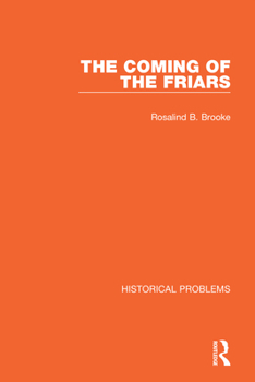 Paperback The Coming of the Friars Book
