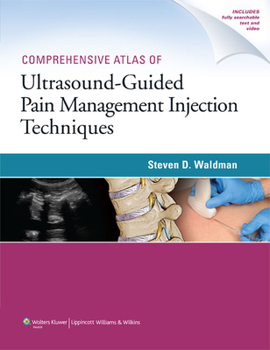 Hardcover Comprehensive Atlas of Ultrasound-Guided Pain Management Injection Techniques Book