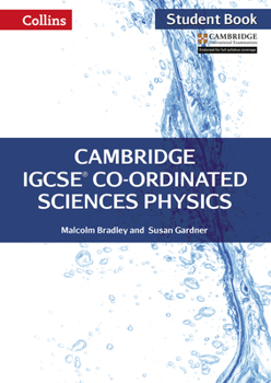 Paperback Cambridge IGCSE Co-ordinated Sciences Physics: Student Book