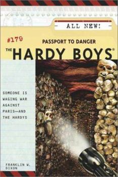 Passport to Danger (Hardy Boys, #179) - Book #179 of the Hardy Boys