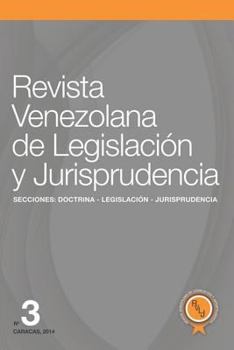 Paperback Revista Venezolana de Legislación y Jurisprudencia N° 3 [Spanish] Book