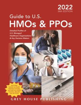 Paperback Guide to U.S. HMOs and Ppos, 2022: Print Purchase Includes 3 Months Free Online Access Book