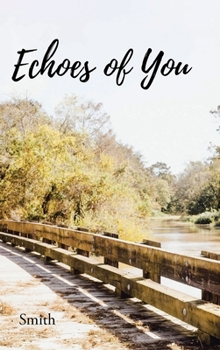 Hardcover Echoes of You Book