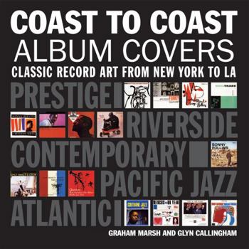 Hardcover Coast to Coast: Album Cover Art from New York to Los Angeles Book