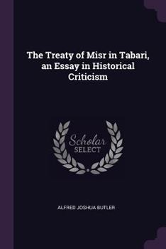 The Treaty of Misr in Tabari: An Essay in Criticism