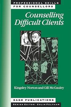 Paperback Counselling Difficult Clients Book
