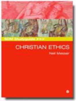 Paperback SCM Studyguide: Christian Ethics Book