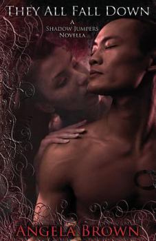 They All Fall Down - Book #2 of the Shadow Jumpers