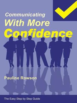 Paperback Communicating with More Confidence Book