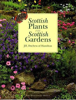 Scottish Plants for Scottish Gardens