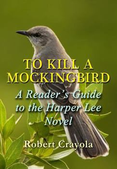 Paperback To Kill a Mockingbird: A Reader's Guide to the Harper Lee Novel Book