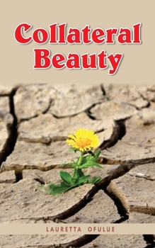 Paperback Collateral Beauty Book