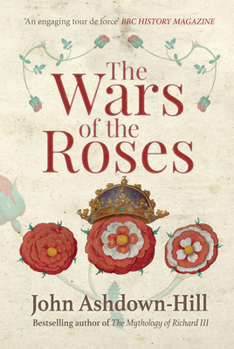 Paperback The Wars of the Roses Book