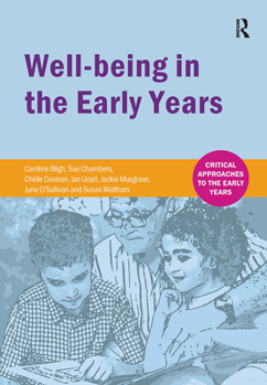 Hardcover Well-Being in the Early Years Book