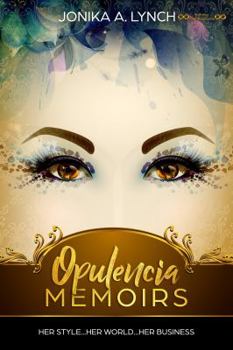 Paperback Opulencia Memoirs - Book One (Volume 1) Book