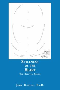 Paperback Stillness of the Heart: The Beloved Series Book