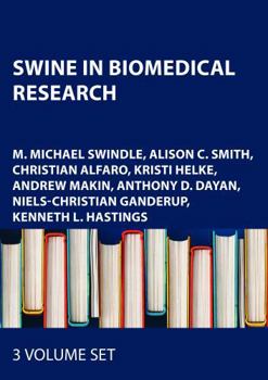 Misc. Swine in Biomedical Research Book