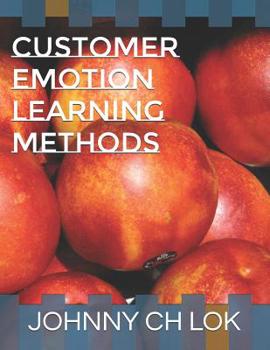Paperback Customer Emotion Learning Methods Book