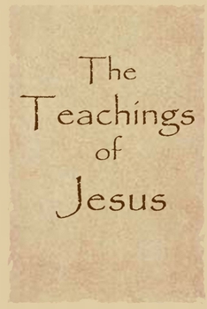 Paperback The Teachings of Jesus Book