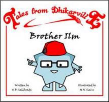 Paperback Brother Ilm: Know-it-all (Tales from Dhikarville) Book