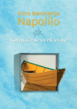 Paperback Kornjače se uvek vrate [Serbian] Book