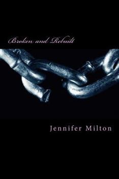 Paperback Broken and ReBuilt Book